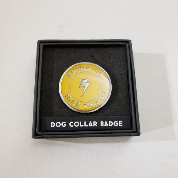 Dog collar badge Ruiner of Nice Things - Picture 1 of 6